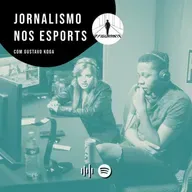 O Figurante - Jornalismo nos eSports