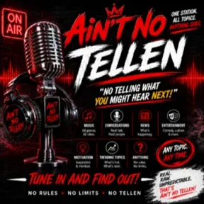 Aint No Tellen