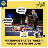 JDC #45 - PERSIAPAN BATTLE "BAKPIA NDESO" DI EPISODE 200!!!