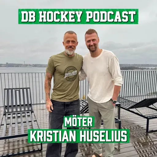 DB Hockey Podcast möter Kristian Huselius