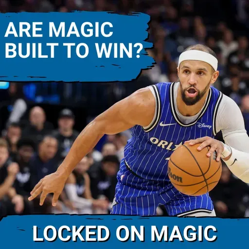 FINANCIAL WALL: Are Magic’s Star Investments Too Much to CHALLENGE for an NBA Title?