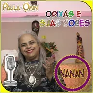 Orixás e Suas Cores - Nanan
