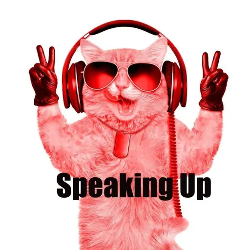 Speaking Up