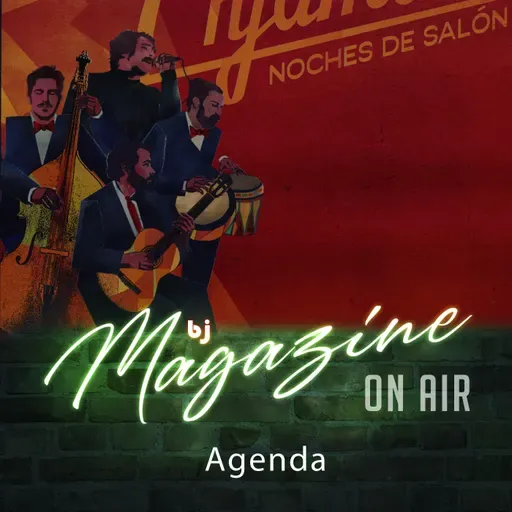 Bj Magazine #Agenda: Llego la tercera semana de #Septiembre