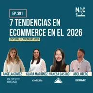 7 tendencias en eCommerce para 2026: IA, omnicanalidad, margen… [390]