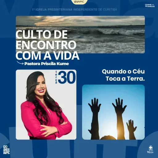 Culto 30/09/2025 – Quando o Céu toca a Terra