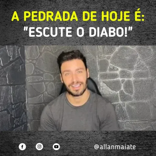 Escute o diabo!