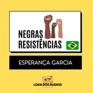 #03 - Esperança Garcia | NEGRAS RESISTÊNCIAS