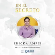 Un estilo de Vida, conforme a Su palabra - Anciana Ericka Ampié - T7 - Episodio 09