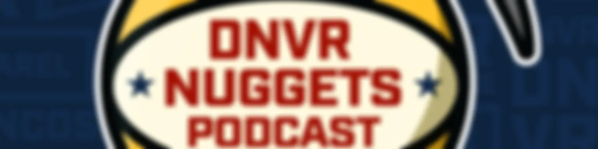 DNVR Denver Nuggets Podcast