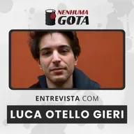 Blochiamo tutto! Entrevista com Luca Otello Gieri