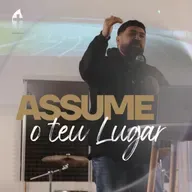 Assume o teu Lugar | Julio Coronel | Celebração Chama Viva