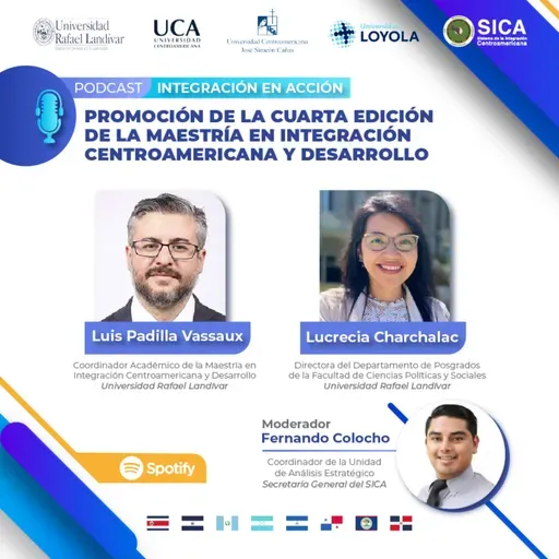 Lucrecia Charchalac y Luis Padilla | Promoción de la cuarta edición de la Maestría en Integración Centroamericana y Desarrollo (MICAD).