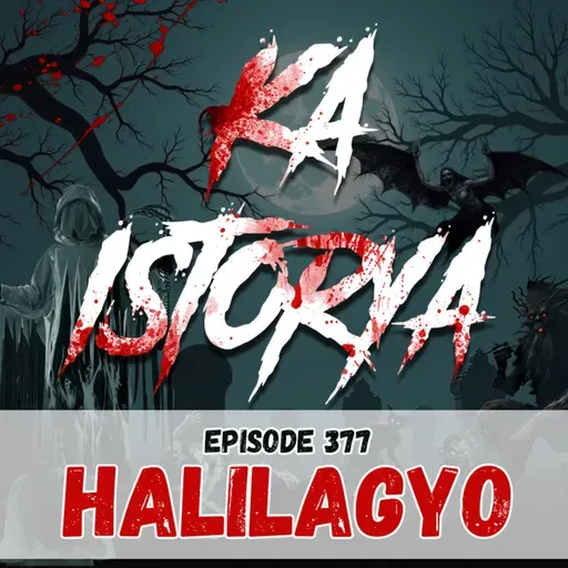 Episode 377 : Halilagyo