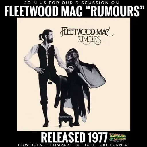 Fleetwood Mac "Rumours" (1977): Track by Track!