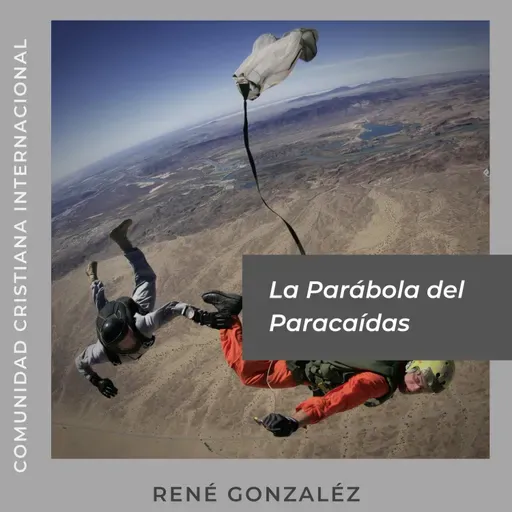 #26 | Macro Enseñanza | La Parábola del Paracaídas