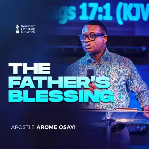 APOSTLE AROME OSAYI THE FATHER'S BLESSING RCN GHANA