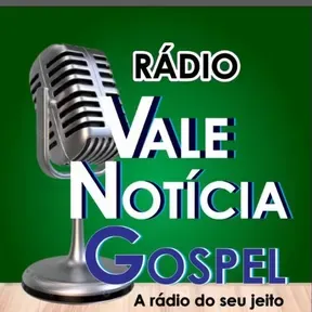 RADIO VALE NOTICIA GOSPEL
