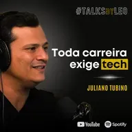 #206: JULIANO TUBINO, CEO do Grupo Alun (Alura, FIAP e PM3): Qual o Futuro das Carreiras em Tech?