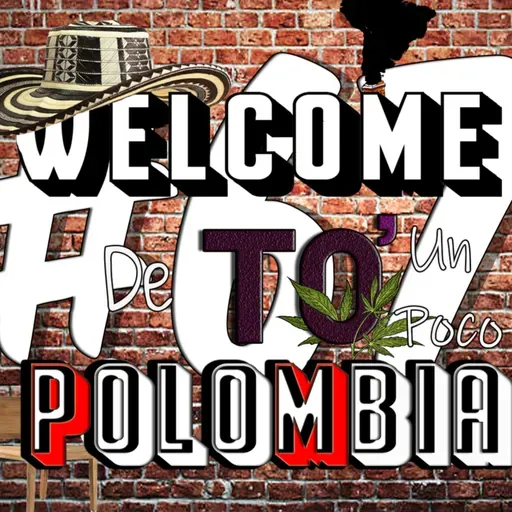 Welcome To Polombia #67 Pablo L. Moran-Maric4as en resistencia