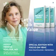 LetsTalkValue: Value-Based Care, Risk Stratification and Personalized Care