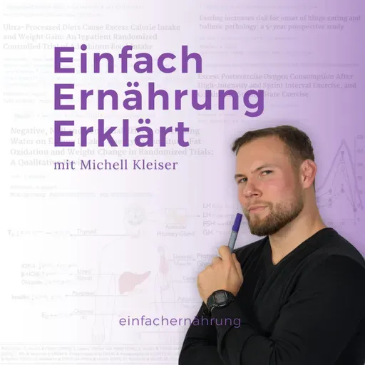 #110 | Die Wissenschaft hinter Fettverlust & Gewichtszunahme einfach erklärt