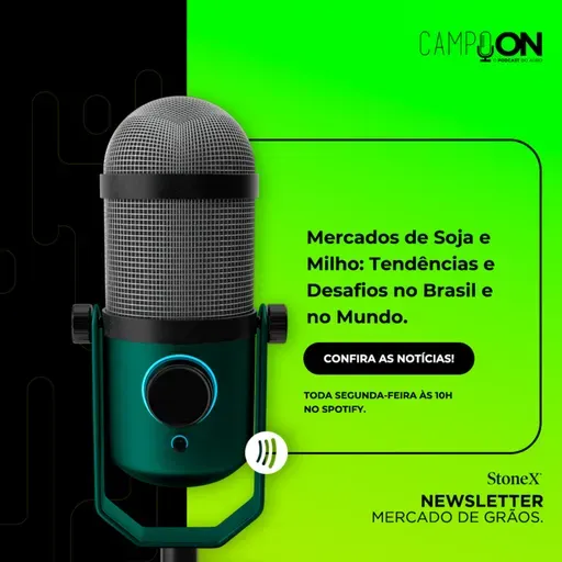 T4 EP 50 - Mercados de Soja e Milho: Tendências e Desafios no Brasil e no Mundo