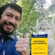 154: Identidad y cine medicina, con David Lasso