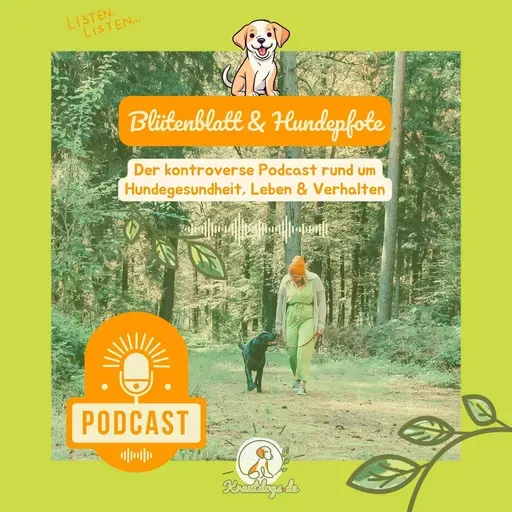 PODCAST #28 - Warum lahmt mein Hund im Herbst plötzlich wieder? "Arthrose erkennen und helfen" | mit Nadine Schaten von Krautdogs.de