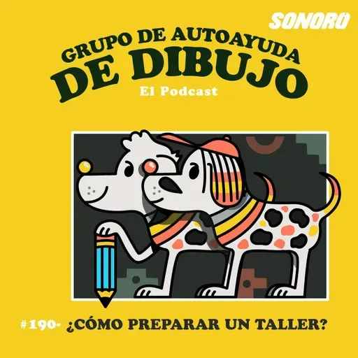 Ep. 190 - ¿Cómo preparar un taller? cuando te toca impartir un taller