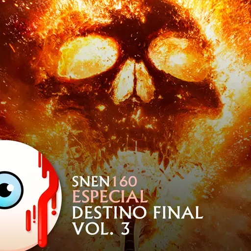 SNEN 160 - Especial Destino Final Vol.3