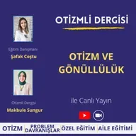 Otizm ve Gönüllülük