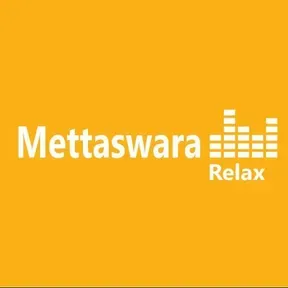 Mettaswara Relax langsung