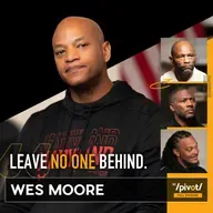 Wes Moore on becoming first black Governor of Maryland, lessons from military to true meaning of service, shares story behind one name two fates, faith over fear, key to long marriage, Baltimore Ravens and meaning behind Army Navy football game