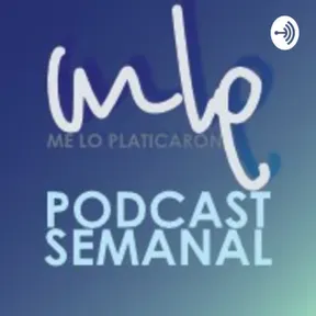 MLP - ME LO PLATICARON!