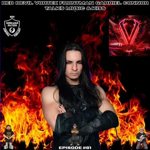 Gabriel Connor Interview | Red Devil Vortex, The Handsome Devils & KISS Influence