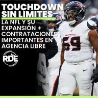 La NFL y su expansión + contrataciones importantes enAgencia Libre