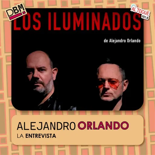 Llega a Río Cuarto la obra altamente premiada "Los Iluminados", hablamos con el autor de la obra, Alejandro Orlando