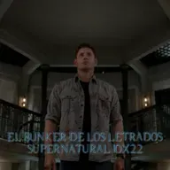 "The Prisoner" Supernatural 10x22/ El Búnker De Los Letrados #226