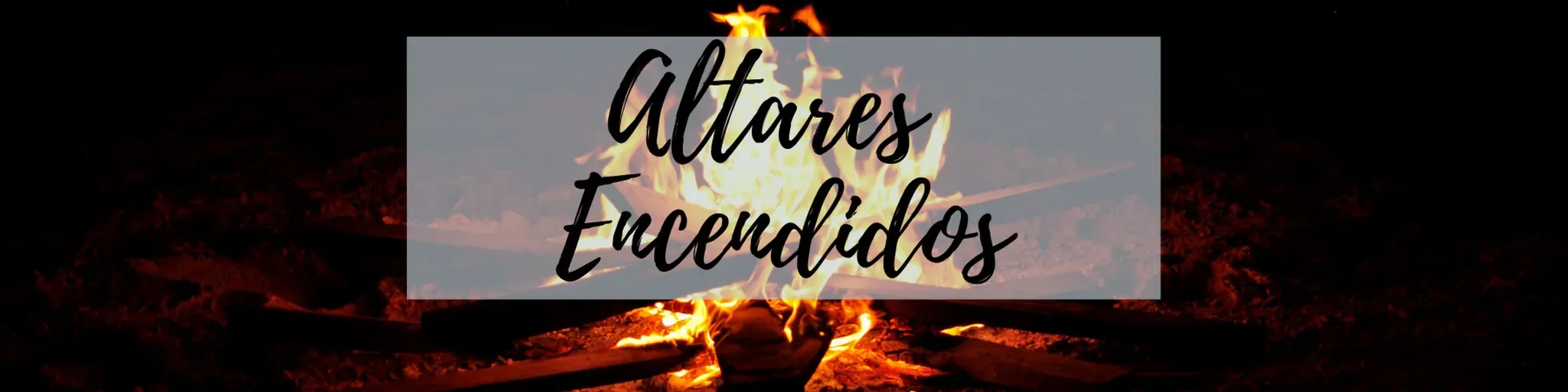 Altares-Encendidos