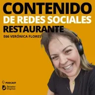 E66 | Contenido para redes sociales de un restaurante | Verónica Flores