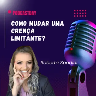 Como mudar uma crença limitante? 