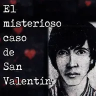 El misterioso caso de San Valentin
