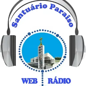 SANTUÁRIO PARAÍSO WEB RADIO