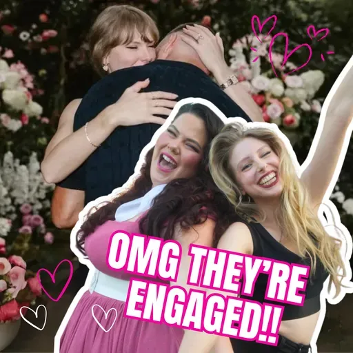 #132 | TAYLOR SWIFT IS ENGAGED! and couples with the best onscreen CHEMISTRY