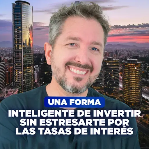 [LIVE 818] UNA FORMA INTELIGENTE DE INVERTIR SIN ESTRESARTE POR LAS TASAS DE INTERÉS