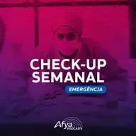 Check-up Semanal #Emergência: fluidos, intubação e vasopressores