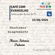 Café com Evangelho - 1 Tessalonicenses 5.13 | Confiemos alegremente