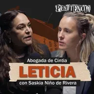 Defiendo a Cintia, una persona inocente con 110 años de prisión | Abogada Leticia