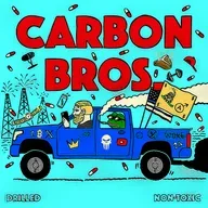 Carbon Bros, Ep 1: The Testosterone Pipeline